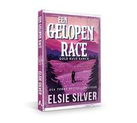 Een gelopen race (Gold Rush Ranch, 4)