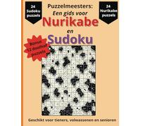 Een gids voor Nurikabe en Sudoku: Nurikabe en Sudoku