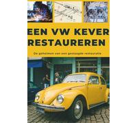 Een VW KEVER restaureren: Deze gids onthult de geheimen van een geslaagde restauratie.