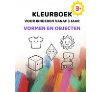 Eenvoudig Kleurboek voor Kinderen vanaf 3 Jaar: Vormen en Alledaagse Voorwerpen: Grote afbeeldingen met extra dikke lijnen