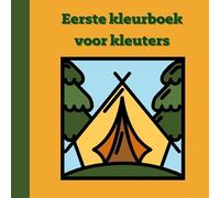 Eerste kleurboek voor kleuters :: Kamperen
