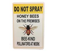 Eeypy Bee-Kind Do Not Spray Honey Bees on The Premises - Letrero para abejas, regalo de apicultor, polinizadores, abejas de miel, letrero de lata para cueva de hombre, 8 x 12 pulgadas