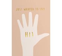 Eeypy Letrero de metal con texto en inglés "Just Wanted to say Hi Thinking of You Miss You" (8 x 12 pulgadas)