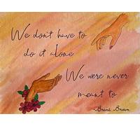 Eeypy Letrero de metal con texto en inglés «We Don't Have to Do It Alone»