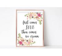Eeypy Letrero floral con texto en inglés "First Comes Love Then Comes Ice Cream Buffet", letrero de lata para cueva de hombre, 8 x 12 pulgadas