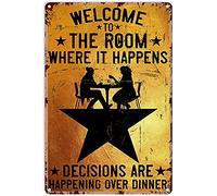 Eeypy Letreros de metal de bienvenida al aire libre, con texto en inglés "Welcome to The Room Where It Happens", letrero de metal para decoración de estaño y aluminio, póster de metal para el hogar