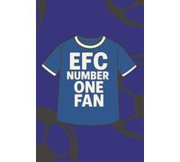 EFC Number One Fan Notebook: Toffees Supporters Notebook | A5 Paperback | 100 Lined Pages | Journal, Diary, School & Work