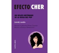Efecto Cher: Un relato mitómano de la diosa del pop (Perseidas)