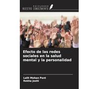 Efecto de las redes sociales en la salud mental y la personalidad