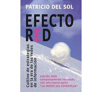Efecto Red: Cultivo de estrategias en la era de las redes de información