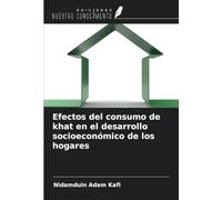 Efectos del consumo de khat en el desarrollo socioeconómico de los hogares