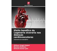 Efeito benéfico da Lagenaria siceraria nas doenças cardiovasculares: Isolamento do kaempferol