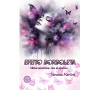 Efeito Borboleta - Vários caminhos, um só destino.