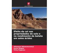 Efeito da cal nas propriedades do solo e no rendimento da batata em solos ácidos
