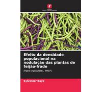 Efeito da densidade populacional na nodulação das plantas de feijão-frade: (Vigna unguiculata L. WALP.)