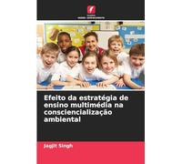 Efeito da estratégia de ensino multimédia na consciencialização ambiental