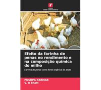 Efeito da farinha de penas no rendimento e na composição química do milho: Farinha de penas como fonte orgânica de azoto