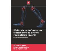 Efeito da iontoforese no tratamento da artrite reumatoide juvenil: Artrite reumatoide juvenil