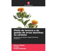 Efeito da lavoura e da gestão de ervas daninhas no cártamo: Rendimento do cártamo irrigado (Carthamus tinctorius L)