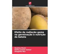Efeito da radiação gama na germinação e nutrição da batata