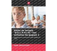Efeito da terapia "D.E.L.P.H.I.N." nos sintomas da gaguez 2: Resultados de um estudo de casos múltiplos 2ª edição