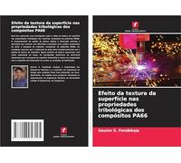 Efeito da textura da superfície nas propriedades tribológicas dos compósitos PA66