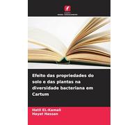 Efeito das propriedades do solo e das plantas na diversidade bacteriana em Cartum