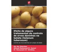 Efeito de alguns tratamentos de controlo de ervas daninhas na batata (Solanum tuberosum): Controlo de ervas daninhas em campos de batata