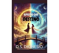 EFEITO DO DESTINO