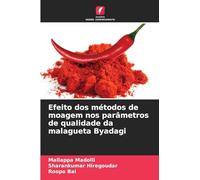 Efeito dos métodos de moagem nos parâmetros de qualidade da malagueta Byadagi