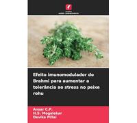 Efeito imunomodulador do Brahmi para aumentar a tolerância ao stress no peixe rohu