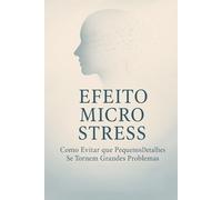 Efeito Micro Stress