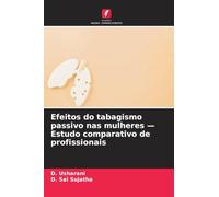 Efeitos do tabagismo passivo nas mulheres - Estudo comparativo de profissionais