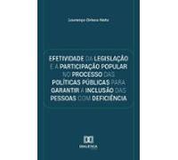 Efetividade Da Legislação E A Participação Popular No Processo Das Pol