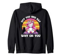 Eff, Ves, Hay, por qué, oh, Eres un Unicornio Divertido Sudadera con Capucha