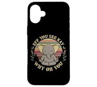 Eff You See Kay Why Oh You Elephant Yoga Pose Meditación Carcasa para iPhone 16 Plus