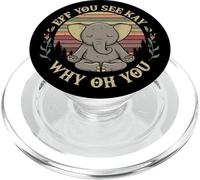 Eff You See Kay Why Oh You Elephant Yoga Pose Meditación PopSockets PopGrip para MagSafe
