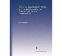 Effect of acceleration force on the settling rates of flocculated thoria suspensions