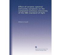 Effect of ceramic spectral emissivity variations on the computed luminous emissivity of the NBS standard of light
