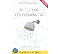 Effect Of Cold Showers: (ebook)