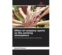Effect of company sports on the working atmosphere: The influence of company sports on social skills