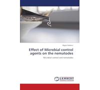 Effect of Microbial control agents on the nematodes: Microbial control and nematodes