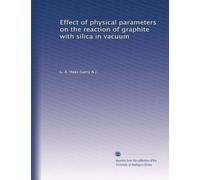 Effect of physical parameters on the reaction of graphite with silica in vacuum