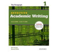 Effective Academic Writing 2nd Edition 1 Student's Book with Online Practice: The Paragraph: Vol. 1 (Effective Academic Writing (Second Edition))