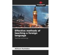 Effective methods of teaching a foreign language: Teaching methodology