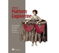 Effective Platform Engineering