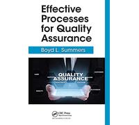 Effective Processes for Quality Assurance