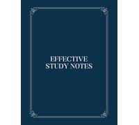 Effective Study Notes: A Notebook for Active Learning and Lesson Review