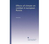 Effects of climate on combat in european Russia