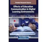 Effects of Education Communication in Digital Learning Environments